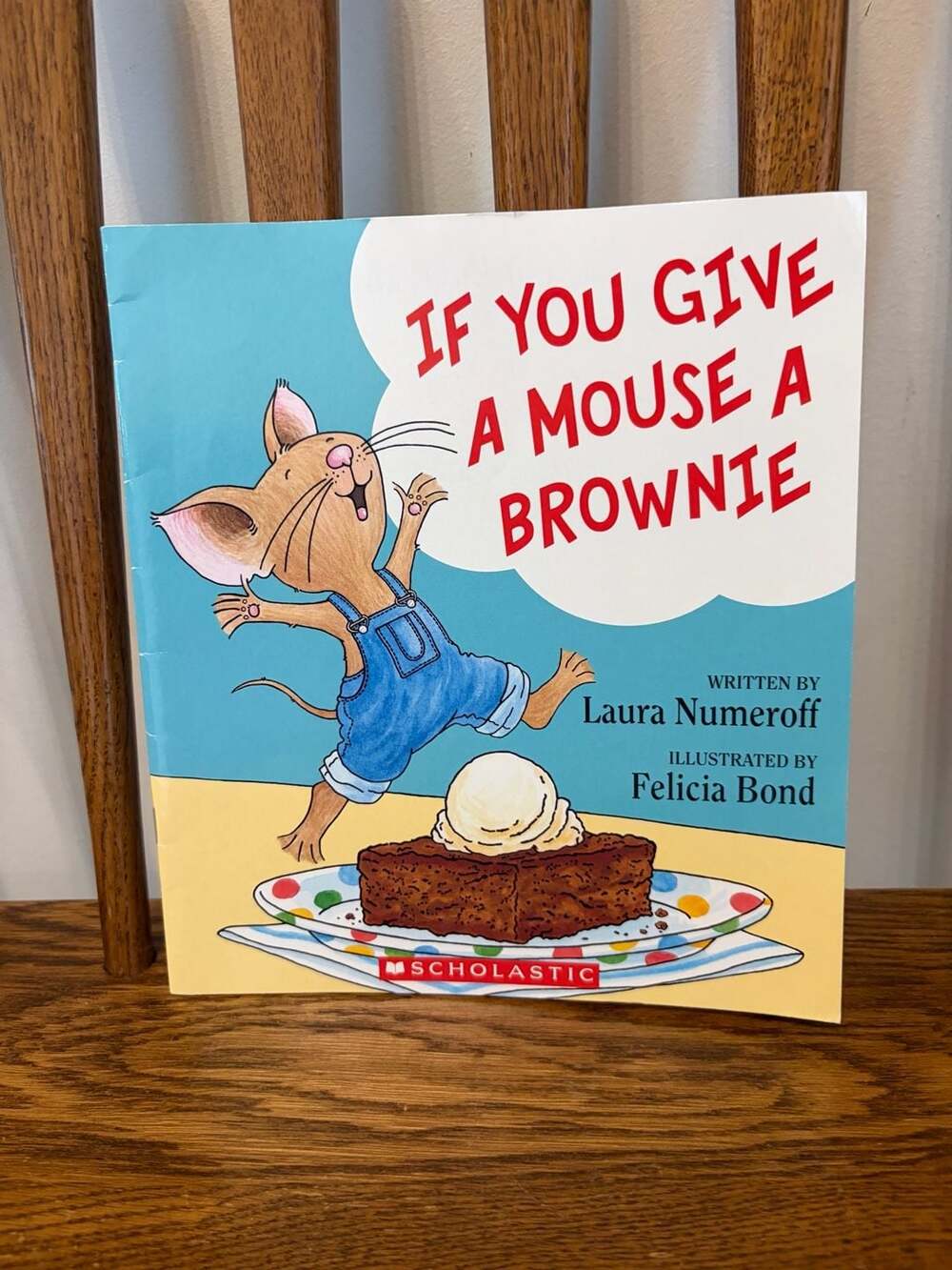 If You Give a Mouse a Brownie by Laura Numeroff (Paperback, Scholastic Edition)